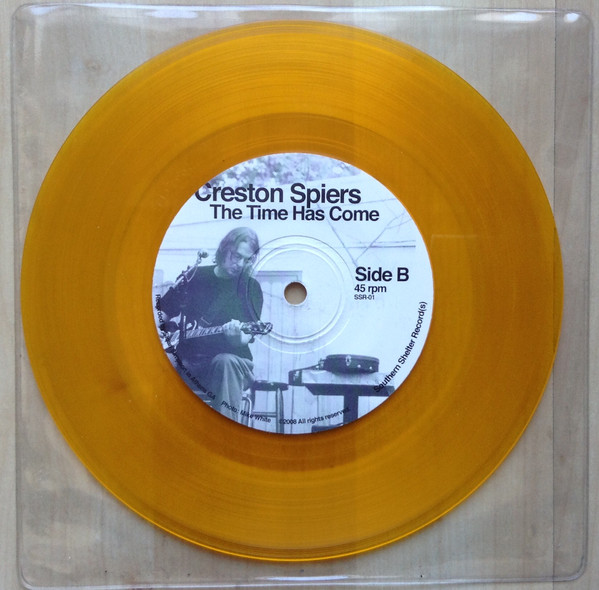 Creston Spiers - Yesterday's Parade/The Time Has Come 7" (Side B)