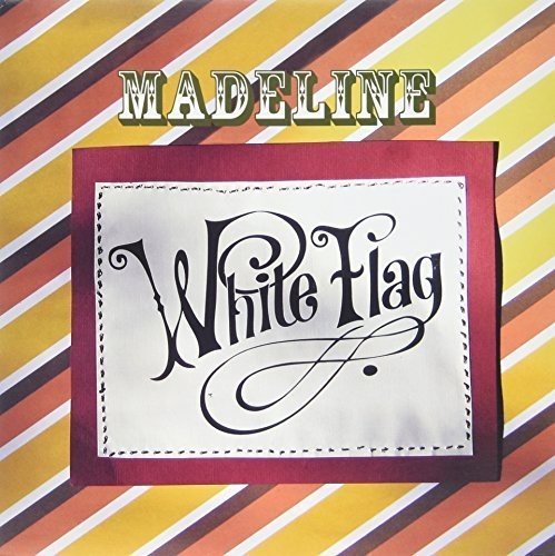 Madeline - White Flag - Front Cover